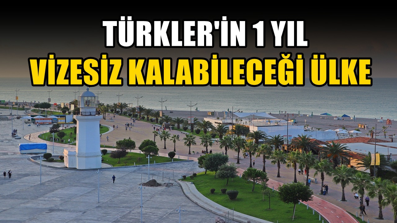 Türklerin 1 yıl vizesiz kalabileceği ülke: Oturum iznine gerek yok