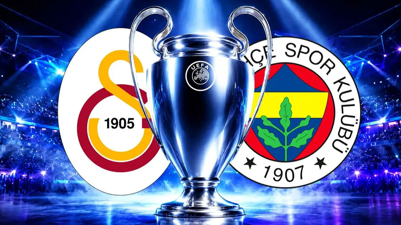 Galatasaray ve Fenerbahçe'nin UEFA Şampiyonlar Ligi fikstürü belli oldu