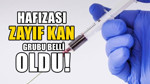 Hafızası zayıf kan grubu! Unutkanlıkları meğer bu yüzdenmiş