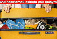 Tatil için bavulunuzu böyle hazırlayın! Meğer yıllardır yanlış yerleştiriyormuşuz