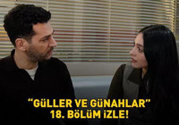 GÜLLER VE GÜNAHLAR 18. BÖLÜM İZLE FULL HD KANAL D | Murat Yıldırım ve Cemre Baysel'li Güller ve Günahlar 18. bölüm izleme ekranı