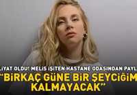 Ameliyat oldu! Melis İşiten hastane odasından paylaştı: 'Birkaç güne bir şeyciğim kalmayacak'