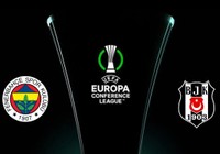 Fenerbahçe ve Beşiktaş'ın rakipleri belli oluyor