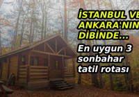 Güzel bir sonbahar tatili için en uygun fiyatlı 3 yer üstelik hem İstanbul hem de Ankara'ya 2 saat uzaklıkta