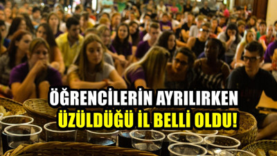 Üniversiteli gençlerin kendisini mutlu hissettiği il! Ayrılırken üzülüyorlar