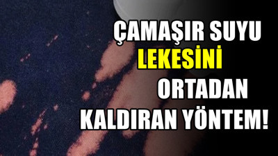 Çamaşır suyu lekesini silgi gibi siliyor! Tek hamlede izler yok oluyor