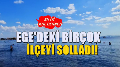 Urla, Çeşme ve Ayvalık’ı solladı, Ege’nin en sevilen ilçesi oldu! Plajları İtalya plajlarından daha güzel