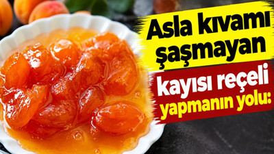 Kayısı reçeli yaparken bu sırayı izleyin: Kıvamı tam tutuyor