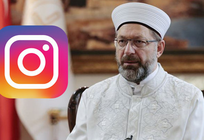 Instagram Diyanet İşleri Başkanı Ali Erbaş’ın paylaşımını sildi