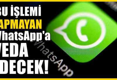 WhatsApp’tan yeni güvenlik kararı: Bu işlemi yapmayan uygulamaya giremeyecek