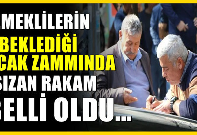 Emeklinin ocak zammı şekilleniyor: Masada 3 farklı hesap var