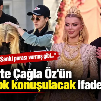 Vanlı Kara Haydar'ın karısı Çağla Öz'ün ifadesi ortaya çıktı! Sanki parası varmış gibi...