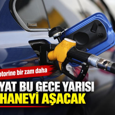 Fiyat bu gece yarısı 3 haneyi aşacak: Motorine bir zam daha