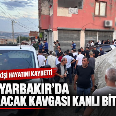 Diyarbakır’da alacak kavgası kanlı bitti! Üç kişi hayatını kaybetti