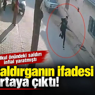Manisa'daki okul önündeki saldırı infial yaratmıştı! Saldırganın ifadesi ortaya çıktı