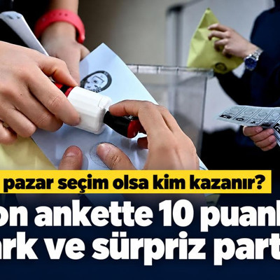 Bu pazar seçim olsa kim kazanır? Son ankette 10 puanlık fark ve sürpriz parti!