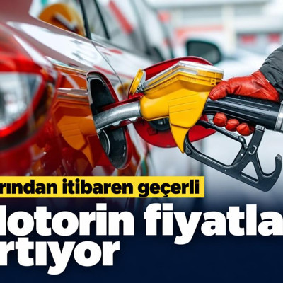 Motorin fiyatları artıyor