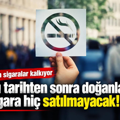 Slim sigaralar kalkıyor, bu tarihten sonra doğanlara sigara hiç satılmayacak