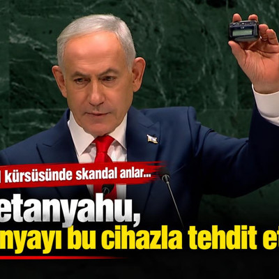 Netanyahu, dünyayı bu cihazla tehdit etti! BM kürsüsünde skandal anlar...