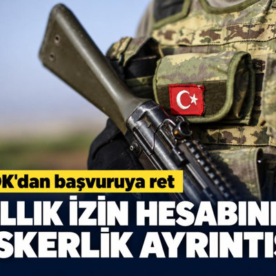 Yıllık izin hesabında askerlik ayrıntısı: KDK'dan başvuruya ret