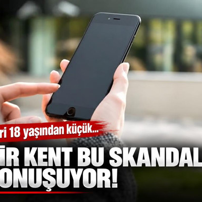 Bir kent bu skandalı konuşuyor! Biri 18 yaşından küçük...