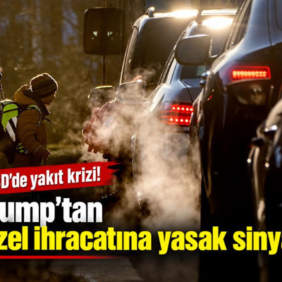 ABD'de yakıt krizi! Trump'tan dizel ihracatına yasak sinyali
