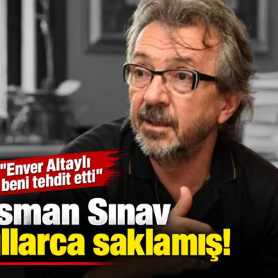 Osman Sınav yıllarca saklamış! "Enver Altaylı beni tehdit etti"