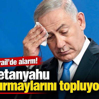 İsrail’de alarm: Netanyahu kurmaylarını topluyor