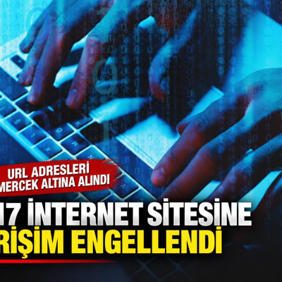 Yasa dışı faaliyet gösteren 417 internet sitesine erişim engellendi