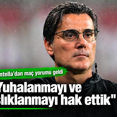 Vincenzo Montella: Islıklanmayı hak ettik