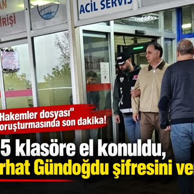 "Hakemler dosyası" soruşturmasında son dakika! 125 klasöre el konuldu, Ferhat Gündoğdu şifresini verdi
