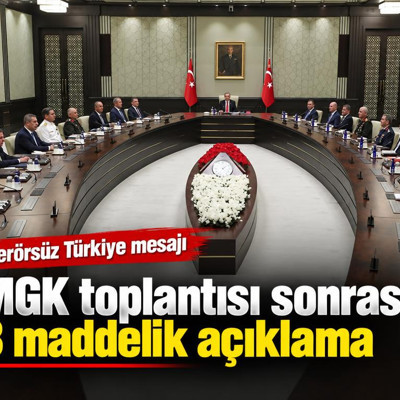 MGK toplantısı sonrası 8 maddelik açıklama