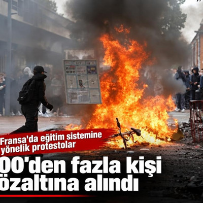 Fransa'da eğitim sistemine yönelik protestolarda 400'den fazla kişi gözaltına alındı