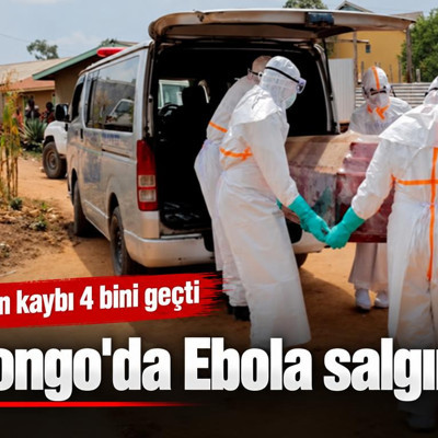 Kongo'da Ebola salgını: Can kaybı 4 bini geçti