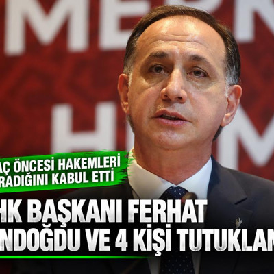 MHK Başkanı Ferhat Gündoğdu ve 4 kişi tutuklandı!