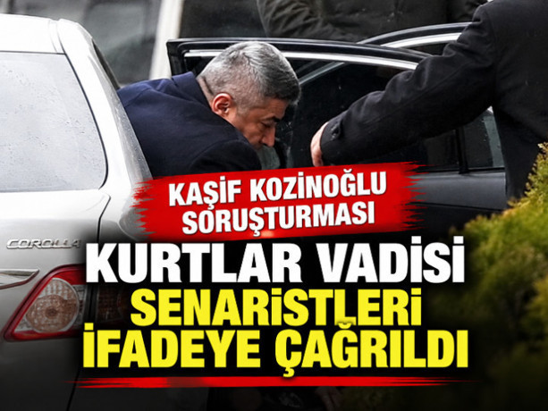 Kaşif Kozinoğlu soruşturması. Kurtlar Vadisi senaristleri ifadeye çağrıldı