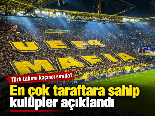 En çok taraftara sahip kulüpler açıklandı: Türk takımı kaçıncı sırada?