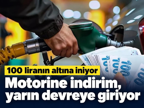 Motorine indirim, yarın devreye giriyor: 100 liranın altına iniyor