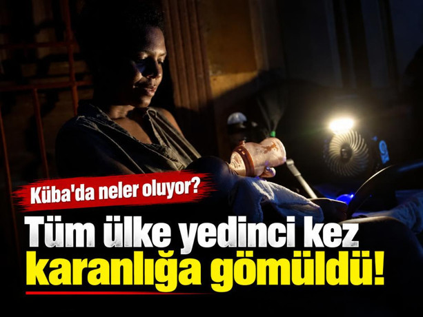 Tüm ülke yedinci kez karanlığa gömüldü! Küba'da neler oluyor?