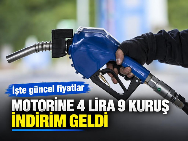 Motorine 4 lira 9 kuruş indirim geldi