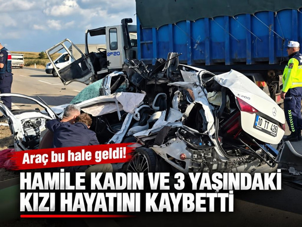 Araç bu hale geldi, hamile kadın ve 3 yaşındaki kızı hayatını kaybetti