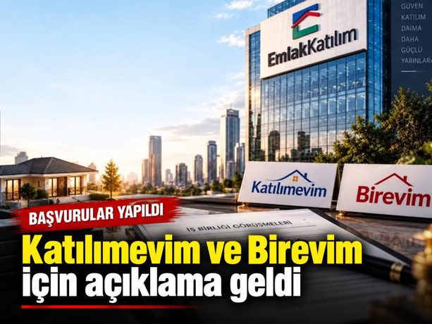 Katılımevim ve Birevim için açıklama geldi, başvurular yapıldı