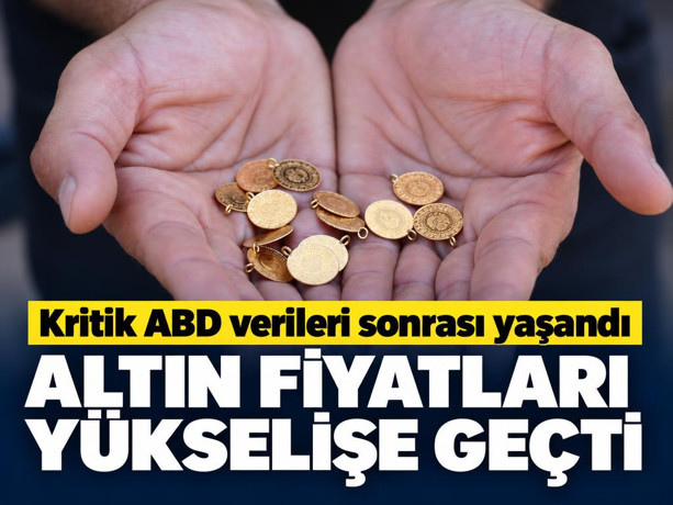 Altın fiyatları kritik ABD verileri sonrası yükselişe geçti Haftalık kayıp yüzde 3'ü aştı