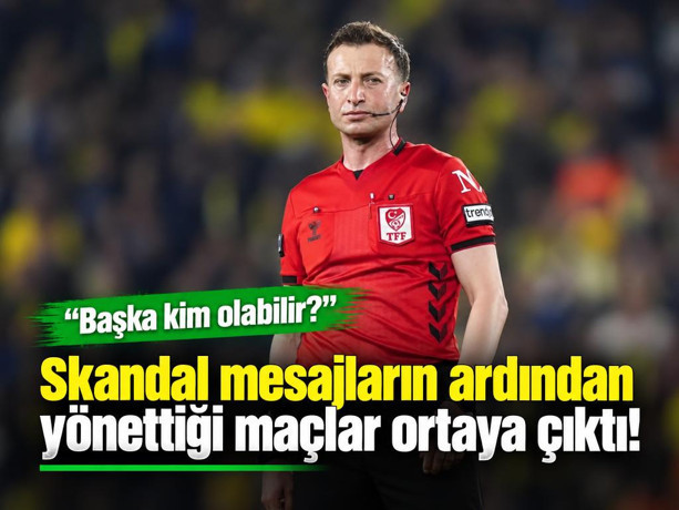 Yasin Kol'un skandal mesajların ardından yönettiği maçlar ortaya çıktı!
