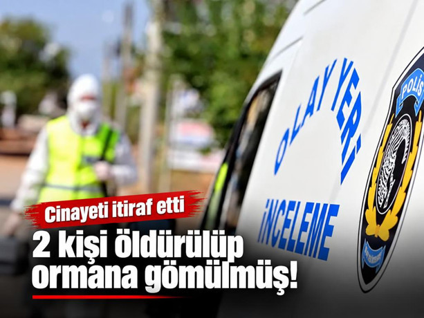 Trabzon’da 12 yıl önce kaybolan 2 kişi, öldürülüp ormana gömülmüş