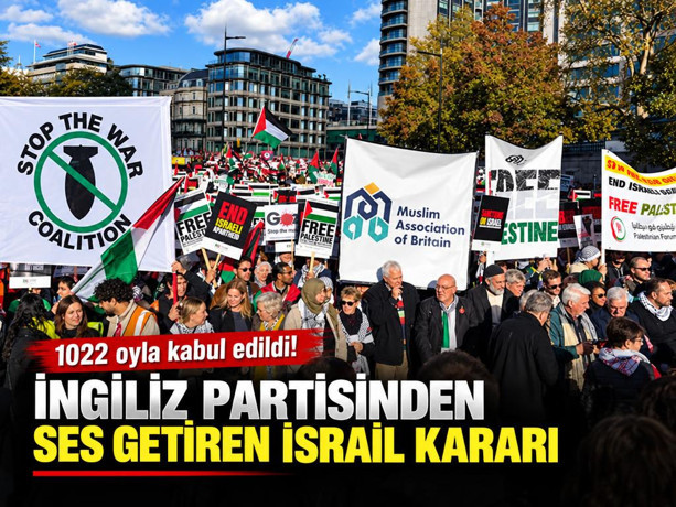 1022 oyla kabul edildi! İngiliz partisinden ses getiren İsrail kararı