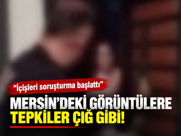 Mersin’deki görüntülere tepkiler çığ gibi! "İçişleri soruşturma başlattı"... AK Partili Özlem Zengin duyurdu