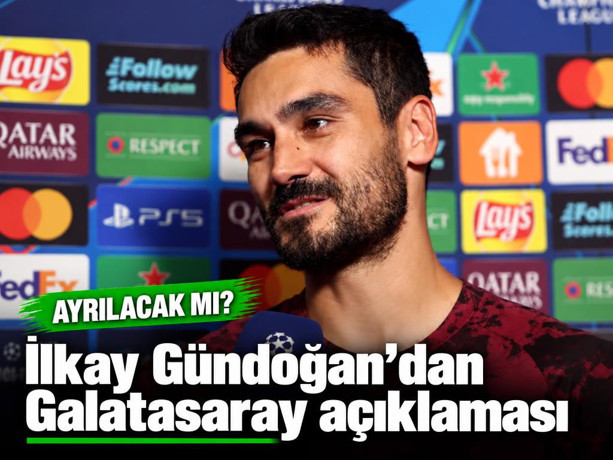 İlkay Gündoğan'dan Galatasaray'dan ayrılacağı iddialarına yalanlama