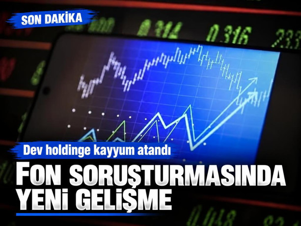 Fon soruşturmasında yeni gelişme :  Tera Holdinge kayyum atandı!