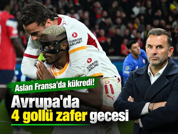 Lille - Galatasaray maçı! Avrupa'da 4 gollü zafer gecesi... Aslan Fransa'da kükredi!
